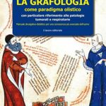 La grafologia come paradigma medico-olistico. Con particolare riferimento alle patologie tumorali e respiratorie