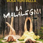 La malalegna