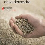 La scommessa della decrescita