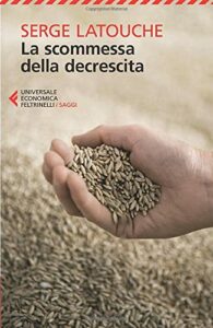 La scommessa della decrescita