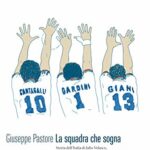 La squadra che sogna. Storia dell'Italia di Velasco