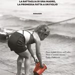 La bambina di Odessa. La battaglia di una madre, la promessa fatta a un figlio