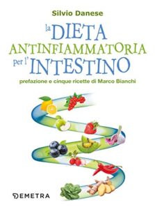 La dieta antinfiammatoria per l'intestino