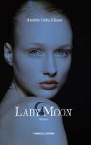 Lady Moon (Fanucci Narrativa)