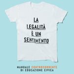 La legalità è un sentimento
