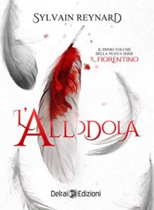 L'allodola (Il Fiorentino Vol. 1)