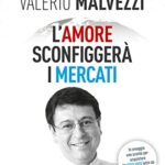 L'amore sconfiggerà i mercati