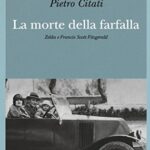 La morte della farfalla. Zelda e Francis Scott Fitzgerald