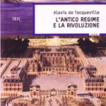 L'antico regime e la Rivoluzione