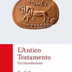 L'Antico Testamento. Un'introduzione