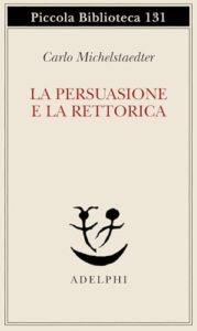 La persuasione e la rettorica