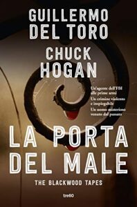 La porta del male. The Blackwood tapes