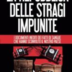 La Repubblica delle stragi impunite