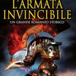 L'armata invincibile (Macrone e Catone Vol. 15)