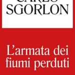 L'armata dei fiumi perduti