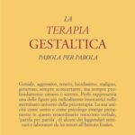 La terapia gestaltica parola per parola