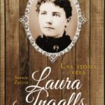 Laura Ingalls Wilder : Una storia vera