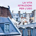 La vita istruzioni per l'uso