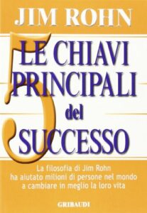 Le chiavi principali del successo