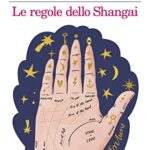 Le regole dello Shangai