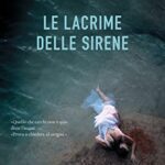 Le lacrime delle sirene