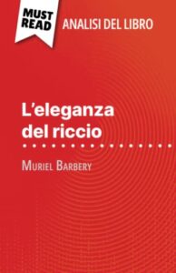 L'eleganza del riccio: di Muriel Barbery