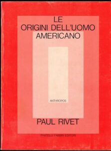 Le Origini Dell'Uomo Americano.