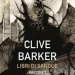 Libri di sangue (Vol. 4-6)