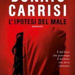 L'ipotesi del male (Mila Vasquez Vol. 2)