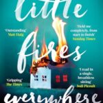 Little Fires Everywhere: 'Outstanding' Matt Haig (English Edition)