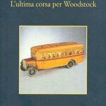 L'ultima corsa per Woodstock (L'ispettore Morse Vol. 1)