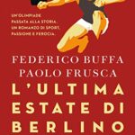 L'ultima estate di Berlino