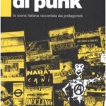 Lumi di punk. La scena italiana raccontata dai protagonisti