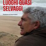 Luoghi quasi selvaggi