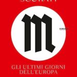 M. Gli ultimi giorni dell'Europa