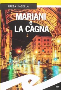 Mariani e la cagna