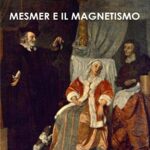 Mesmer e il magnetismo