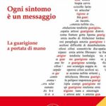 Metamedicina 2.0. Ogni sintomo è un messaggio. La guarigione a portata di mano. Nuova ediz.