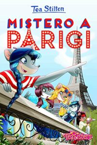 Mistero a Parigi. Ediz. illustrata