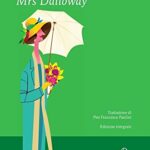 Mrs. Dalloway. Ediz. integrale