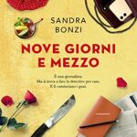 Nove giorni e mezzo