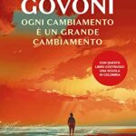 Ogni cambiamento è un grande cambiamento