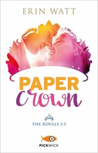 Paper crown. The Royals (Vol. 3.5)