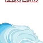 Paradiso e naufragio