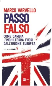 Passo falso. Come cambia l'Inghilterra fuori dall'Unione Europea