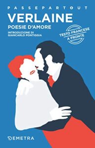 Paul Verlaine. Poesie d'amore