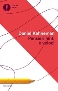 Pensieri lenti e veloci (Saggi)