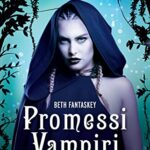 Promessi Vampiri (Jessica Vol. 1)