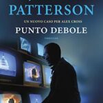 Punto debole: Un caso di Alex Cross