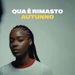 Qua è rimasto autunno